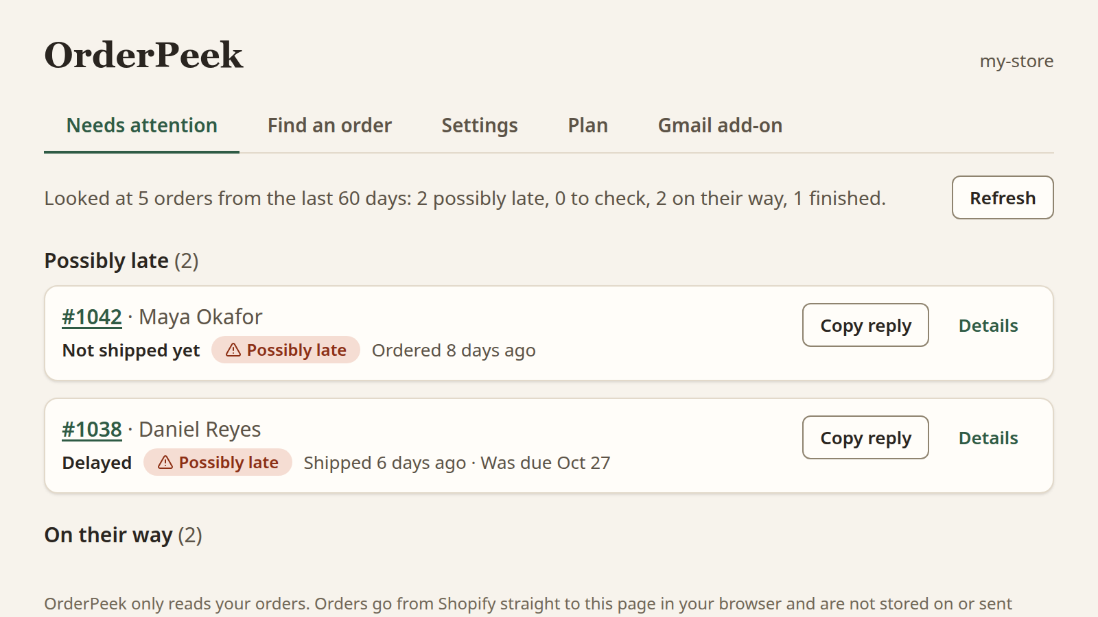 OrderPeek inside the Shopify admin: a Needs attention list with two possibly late orders, each showing its delivery status.